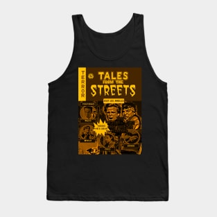 Tales From The Streets (Blood In Blood Out) Tank Top